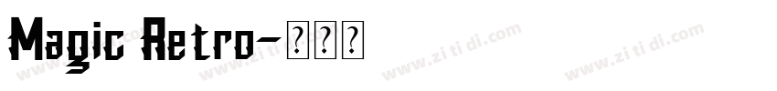 Magic Retro字体转换